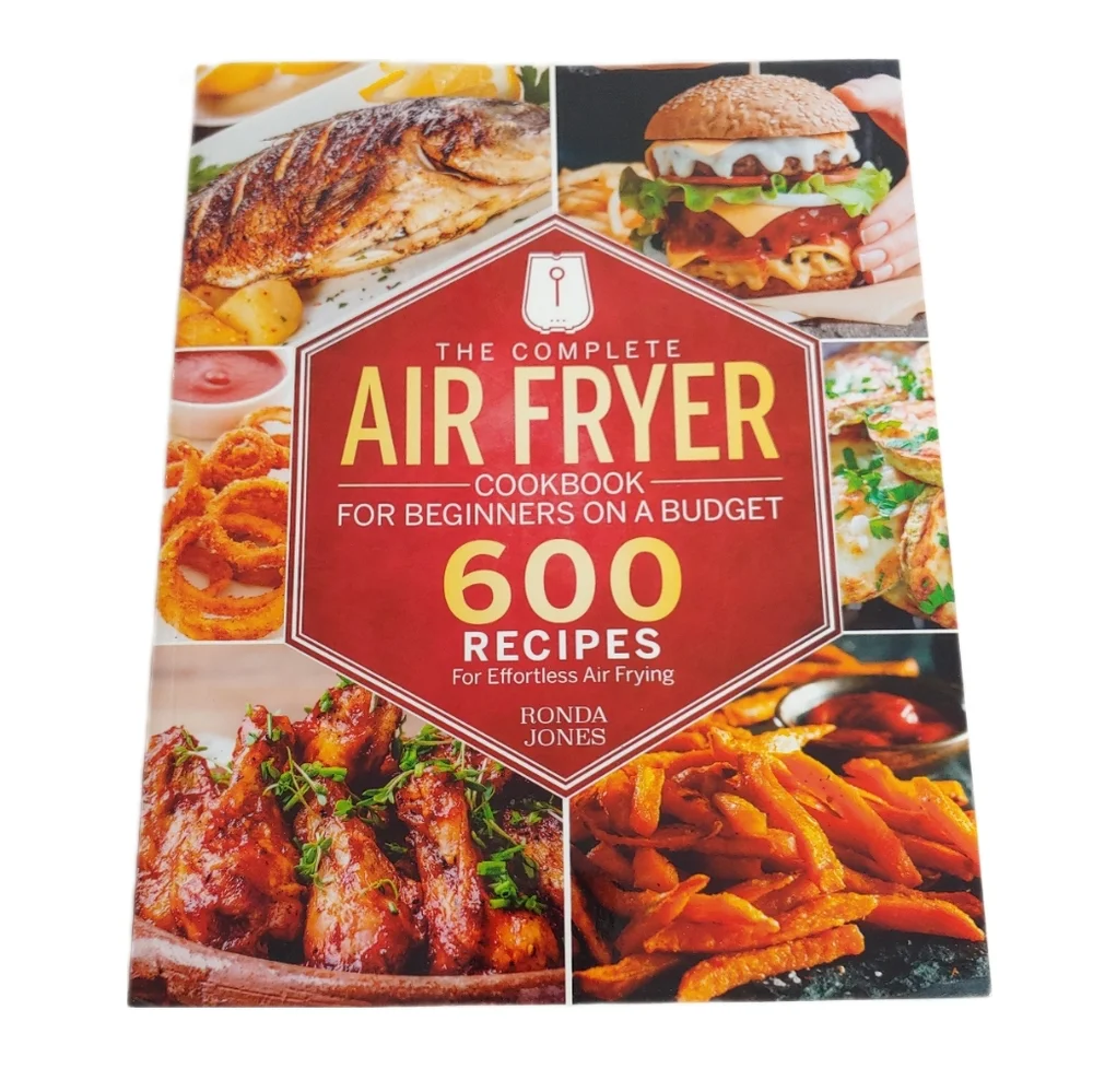 The Complete Air Fryer Cookbook by Ronda Jones